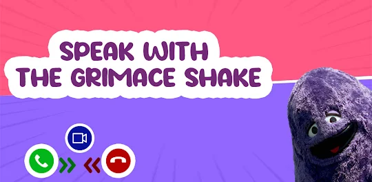 Speak with the Grimace Shake
