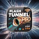 Flash Tunnel pro