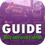 Tips bully:anniversary edition icon