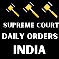 Supreme Court Daily Orders All