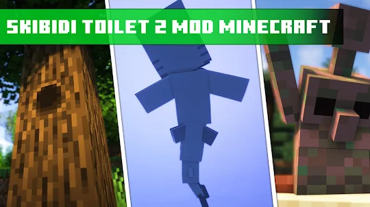 Skibidi Toilet 2 Mod Minecraft