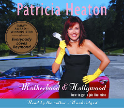 Icon image Motherhood and Hollywood: How to Get a Job Like Mine