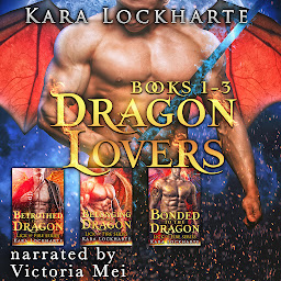 Icon image Dragon Lovers: A Collection of 3 Books of Fated Mates Dragon Shifter Romance