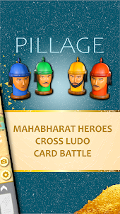 PILLAGE: Mahabharat Card Ludo