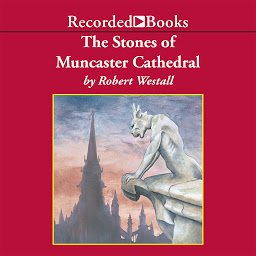 Symbolbild für The Stones of Muncaster Cathedral