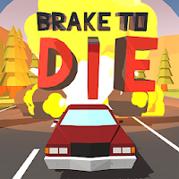 Brake To Die