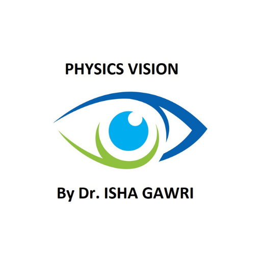 Physics Vision By Dr. Isha Gaw logo