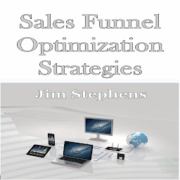 Icoonafbeelding voor ​Sales Funnel Optimization Strategies