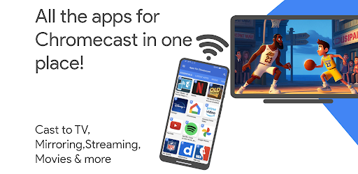 Chromecast & Android TV Apps