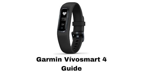 Garmin Vívosmart 4 Guide - Apps on Google Play