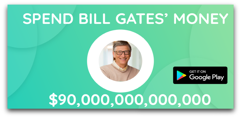 Spend Bill Gates Money Mod APK [Unlocked]
