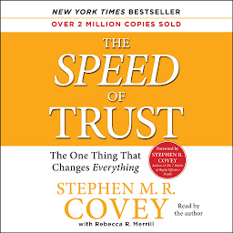 Imagen de icono The SPEED of Trust: The One Thing that Changes Everything