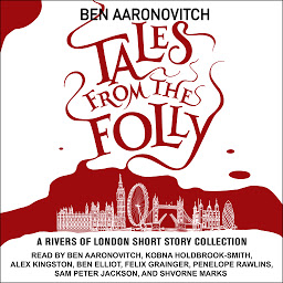 Imagen de icono Tales from the Folly: A Rivers of London Short Story Collection