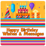 Cover Image of Download Happy Birthday Wishes And Messages 1.1 APK