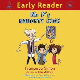 Icon image Early Reader: Mr P's Naughty Book