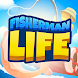 Fisherman Life - Androidアプリ