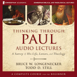 Obraz ikony: Thinking through Paul: Audio Lectures: A Survey of His Life, Letters, and Theology