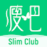 Slim Club