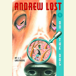 Icon image On the Dog: Andrew Lost #1