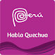 Habla Quechua - Androidアプリ