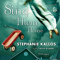 Obraz ikony: Sing Them Home: A Novel
