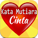 Kata Kata Mutiara Cinta - Androidアプリ