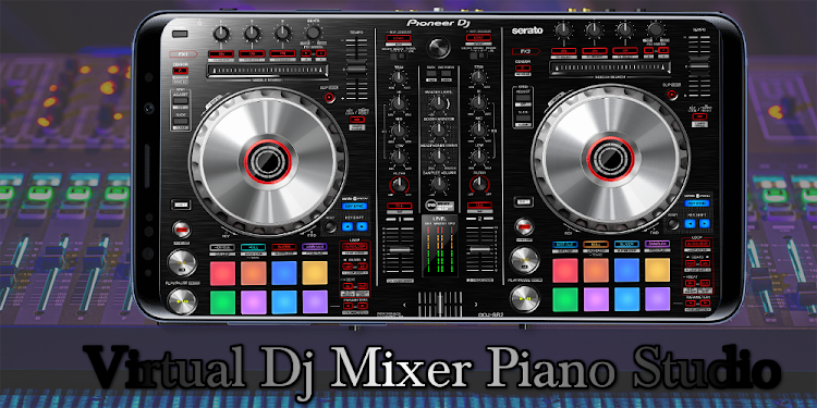Virtual Dj Mixer Piano Studio - 2.0 - (Android)