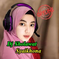 Dj Sholawat Syaikhona Offline
