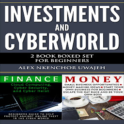 Symbolbild für Investments and CyberWorld: 2 Book Boxed Set for Beginners