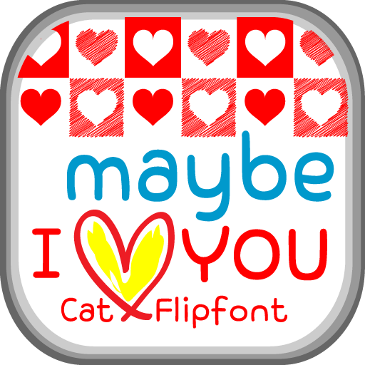 Get CatMaybeILOVEYOU™ Latin Flipfont for Android Aso Report