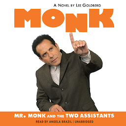 Icon image Mr. Monk and the Two Assistants
