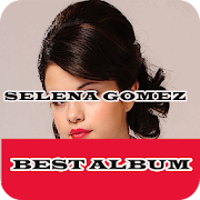 Selena Gomez Best Album Offline