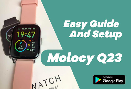 Molocy Q23 Smartwatch Guide