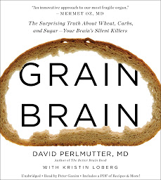 「Grain Brain: The Surprising Truth about Wheat, Carbs, and Sugar--Your Brain's Silent Killers」圖示圖片