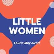 Top 28 Books & Reference Apps Like Little Women - Public Domain - Best Alternatives