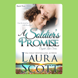 Icoonafbeelding voor A Soldier's Promise: A Single Dad Small Town Christian Romance