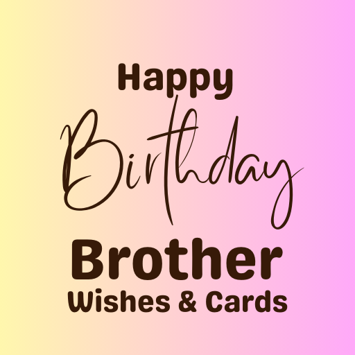 birthday brother wishes Windows에서 다운로드