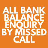Bank Balance check by missCall icon