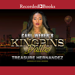 Icon image Carl Weber's Kingpins: Dallas
