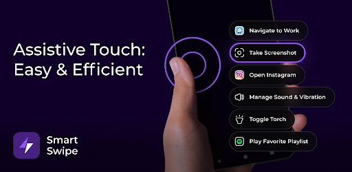 Assistive Touch: SmartSwipe Android App