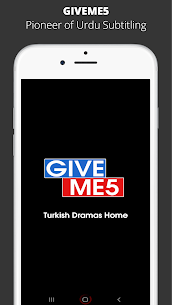 GiveMe5: Turkish Dramas in Urdu Apk Mod for Android [Unlimited Coins/Gems] 3