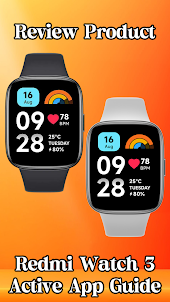 Redmi Watch 3 Active App Guide