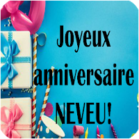 Download Joyeux Anniversaire Neveu Free For Android Joyeux Anniversaire Neveu Apk Download Steprimo Com