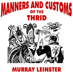 Icon image Manners and Customs of the Thrid
