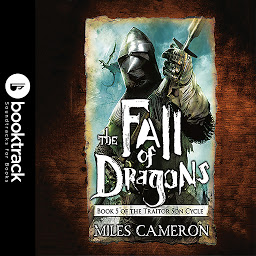 Icon image The Fall of Dragons: Booktrack Edition