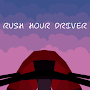 Rush Hour Driver