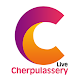 Cherpulassery Live Download on Windows