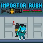 Cover Image of डाउनलोड Impostor Rush Rocket Launcher  APK
