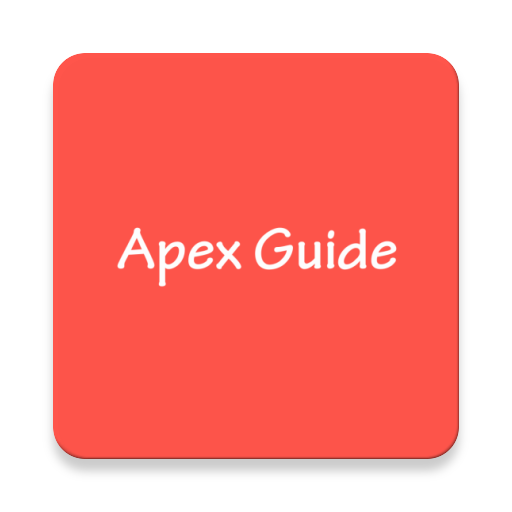 Guide For Apex Legends 2k19 Google Play のアプリ