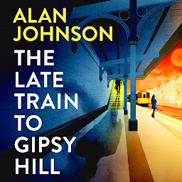 Icon image The Late Train to Gipsy Hill: Charming debut mystery from a highly respected former MP